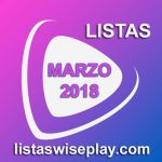 listas wiseplay marzo 2018
